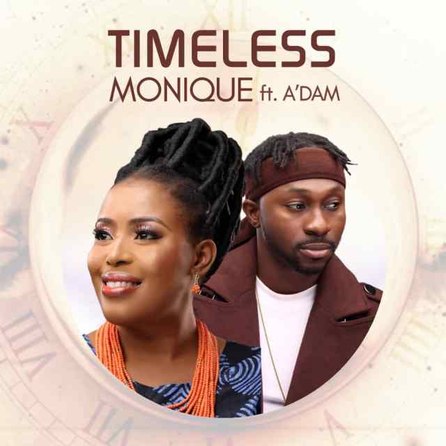 MoniQue Ft. A’dam –Timeless Medley