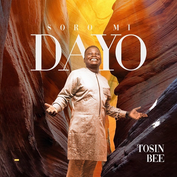 Soromidayo – Tosin Bee MP3 Download Video & Lyrics