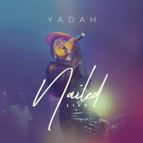 Yadah – Nailed (Live) MP3 Download