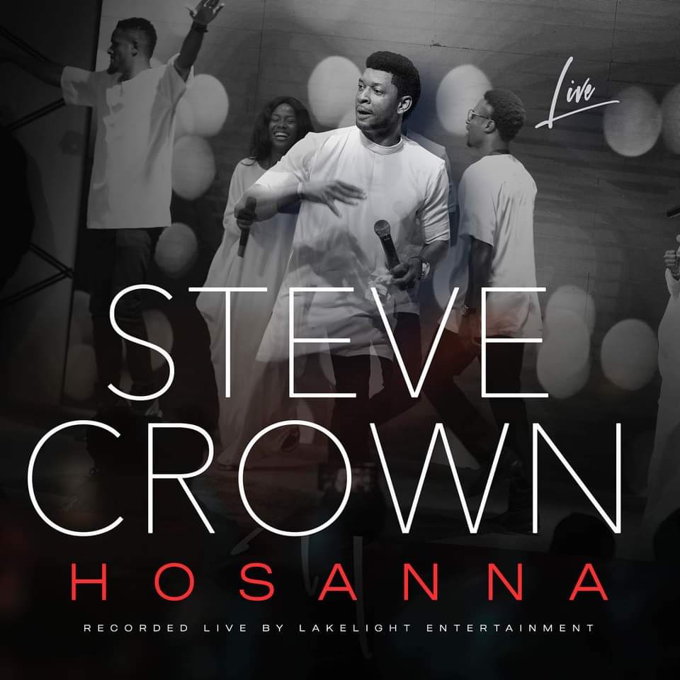 Hosanna – Steve Crown