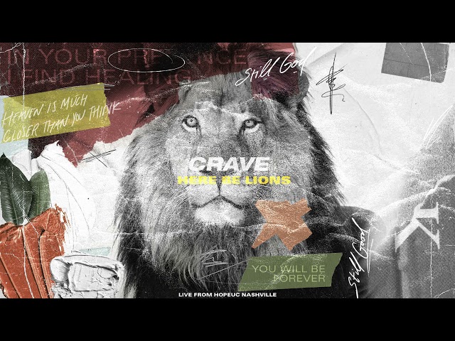 Here Be Lions – Crave