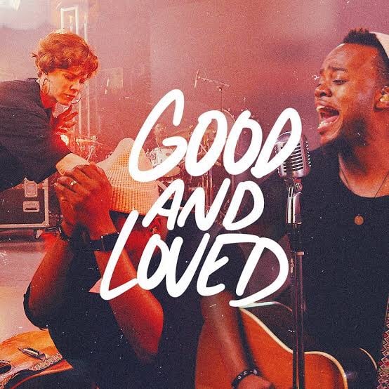 LYRICS: Travis Green – "Good & Loved" (feat. Steffany Gretzinger)